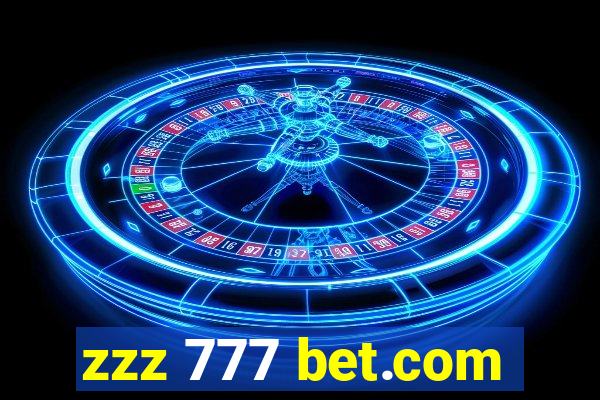 zzz 777 bet.com